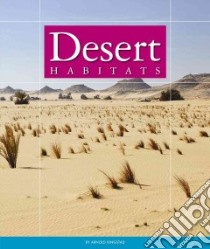 Desert Habitats libro in lingua di Ringstad Arnold