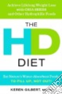 The Hd Diet libro in lingua di Gilbert Keren