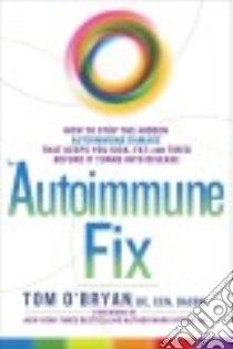 The Autoimmune Fix libro in lingua di O'bryan Tom, Hyman Mark M.D. (FRW)