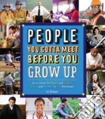 People You Gotta Meet Before You Grow Up libro in lingua di Rhatigan Joe