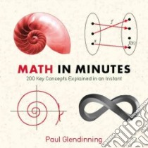 Math in Minutes libro in lingua di Glendinning Paul