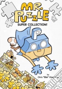 Mr. Puzzle Super Collection! libro in lingua di Eliopoulos Chris