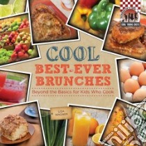 Cool Best-Ever Brunches libro in lingua di Wagner Lisa