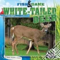 White-Tailed Deer libro in lingua di Llanas Sheila Griffin
