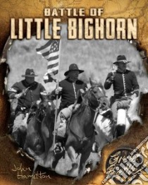 Battle of Little Bighorn libro in lingua di Hamilton John