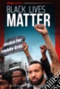 Black Lives Matter libro in lingua di Edwards Sue Bradford, Harris Duchess Ph.D.