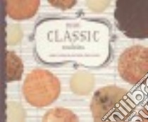 Super Simple Classic Cookies: Easy Cookie Recipes for Kids! libro in lingua di Kuskowski Alex