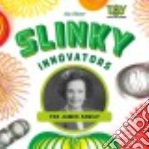 Slinky Innovators libro in lingua di Slater Lee
