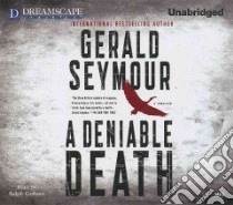 A Deniable Death libro in lingua di Seymour Gerald, Cosham Ralph (NRT)