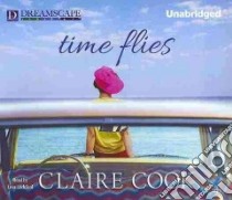 Time Flies libro in lingua di Cook Claire, Lockford Lesa (NRT)