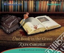One Book in the Grave libro in lingua di Carlisle Kate, Berneis Susie (NRT)