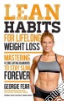 Lean Habits for Lifelong Weight Loss libro in lingua di Fear Georgie, Crawford Chandra (FRW)