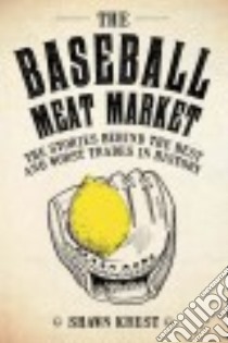 Baseball Meat Market libro in lingua di Krest Shawn