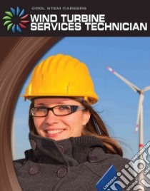 Wind Turbine Service Technician libro in lingua di Mara Wil