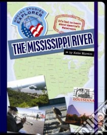 The Mississippi River libro in lingua di Marsico Katie