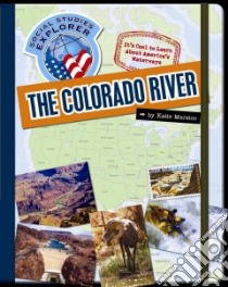 The Colorado River libro in lingua di Marsico Katie