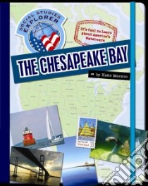 The Chesapeake Bay libro in lingua di Marsico Katie