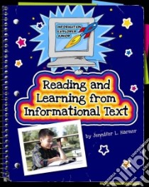 Reading and Learning from Informational Text libro in lingua di Harner Jennifer L.