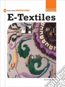 E-Textiles libro in lingua di Toth-chernin Jan