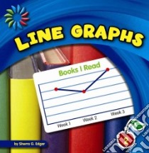 Line Graphs libro in lingua di Edgar Sherra G.