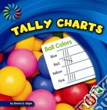 Tally Charts libro in lingua di Edgar Sherra G.