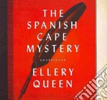 The Spanish Cape Mystery (CD Audiobook) libro in lingua di Queen Ellery, Peckham Mark (NRT)