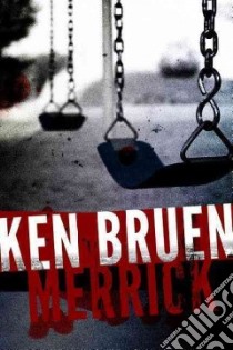 Merrick libro in lingua di Bruen Ken