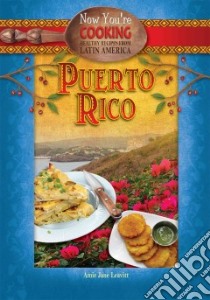 Puerto Rico libro in lingua di Leavitt Amie Jane