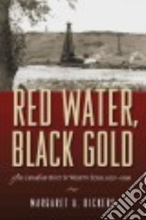 Red Water, Black Gold libro in lingua di Bickers Margaret A.