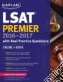 Kaplan LSAT Premier 2016-2017 + Online libro in lingua di Kaplan (COR)