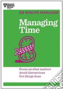 Managing Time libro in lingua di Harvard Business Review (COR)