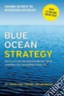 Blue Ocean Strategy libro in lingua di Kim W. Chan, Mauborgne Renee