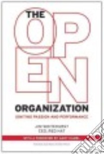 The Open Organization libro in lingua di Whitehurst Jim, Hamel Gary (FRW)