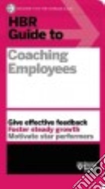 Hbr Guide to Coaching Employees libro in lingua di Harvard Business Review (COR)
