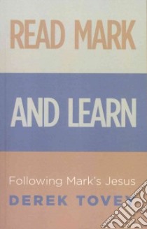Read Mark and Learn libro in lingua di Tovey Derek