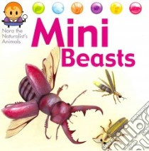 Mini Beasts libro in lingua di West David (ILT)