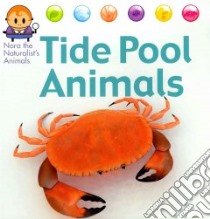 Tide Pool Animals libro in lingua di West David (ILT)