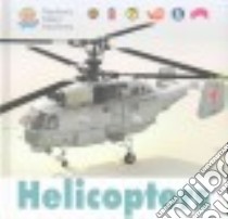 Helicopters libro in lingua di West David