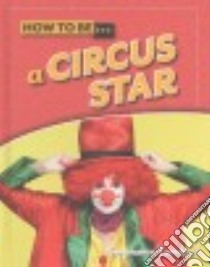 A Circus Star libro in lingua di Turnbull Stephanie