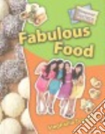 Fabulous Food libro in lingua di Turnbull Stephanie