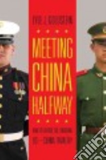 Meeting China Halfway libro in lingua di Goldstein Lyle J.