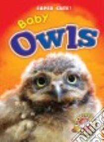 Baby Owls libro in lingua di Leaf Christina