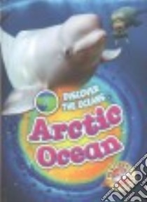 Arctic Ocean libro in lingua di Oachs Emily Rose