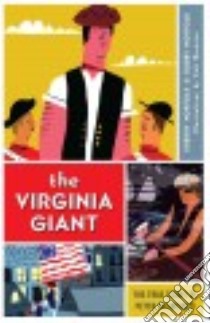 The Virginia Giant libro in lingua di Norfolk Sherry, Norfolk Bobby, Brennan Cait (ILT)