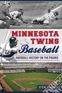 Minnesota Twins Baseball libro in lingua di Thornley Stew