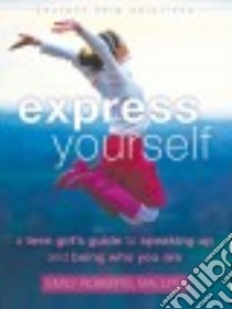 Express Yourself libro in lingua di Roberts Emily, Hartstein Jennifer L (FRW)
