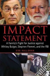 Impact Statement libro in lingua di Halloran Bob