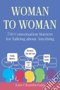 Woman to Woman libro in lingua di Chamberlain Kim