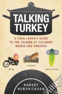 Talking Turkey libro in lingua di Hendrickson Robert