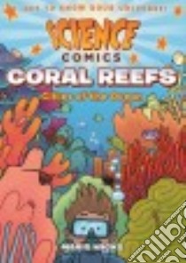 Coral Reefs libro in lingua di Wicks Maris